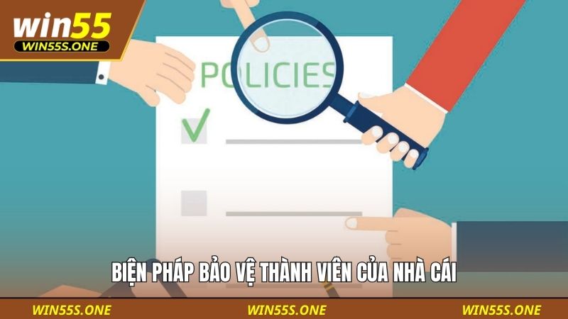 Biện pháp bảo vệ thành viên của nhà cái