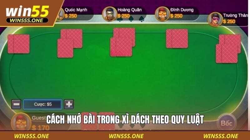 Cách nhớ bài trong Xì Dách theo quy luật