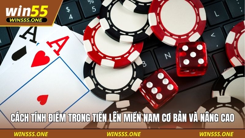 Cách tính điểm trong tiến lên miền nam