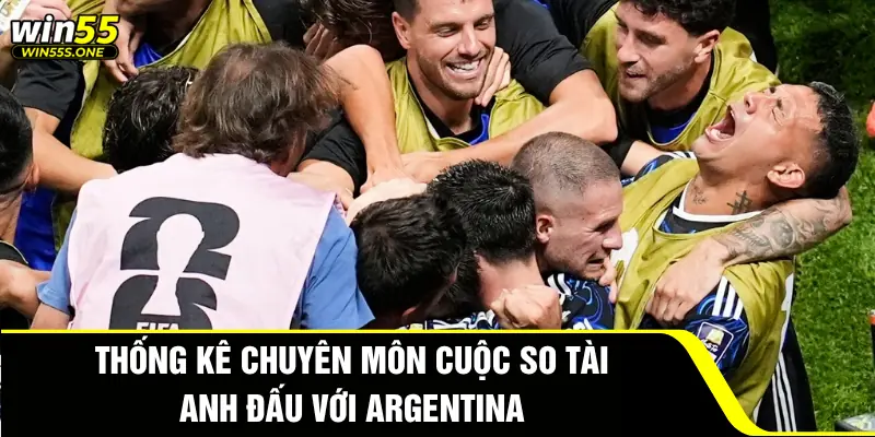 Anh Đấu Với Argentina -Màn Ngược Dòng Kinh Điển Của WC2026 3 Thống kê chuyên môn cuộc so tài Anh đấu với Argentina